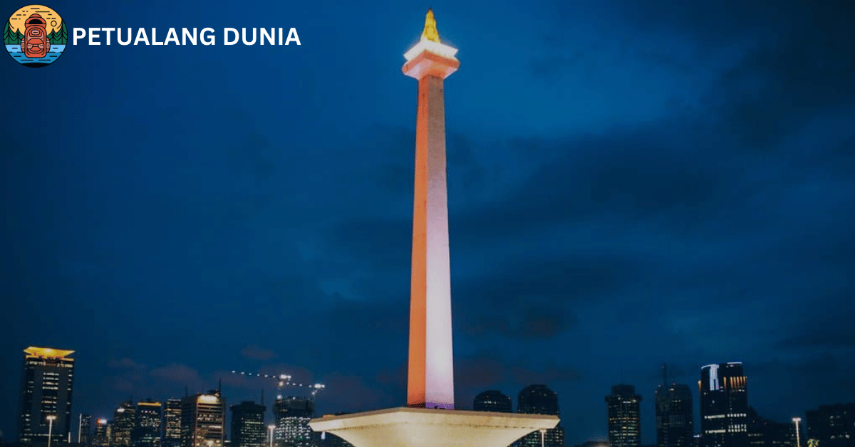 Monumen Nasional - Petualang Dunia