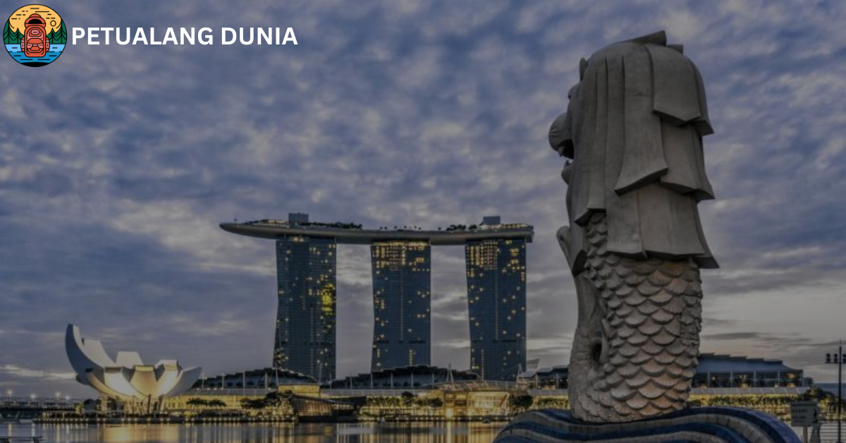 Singapura - Petualang Dunia