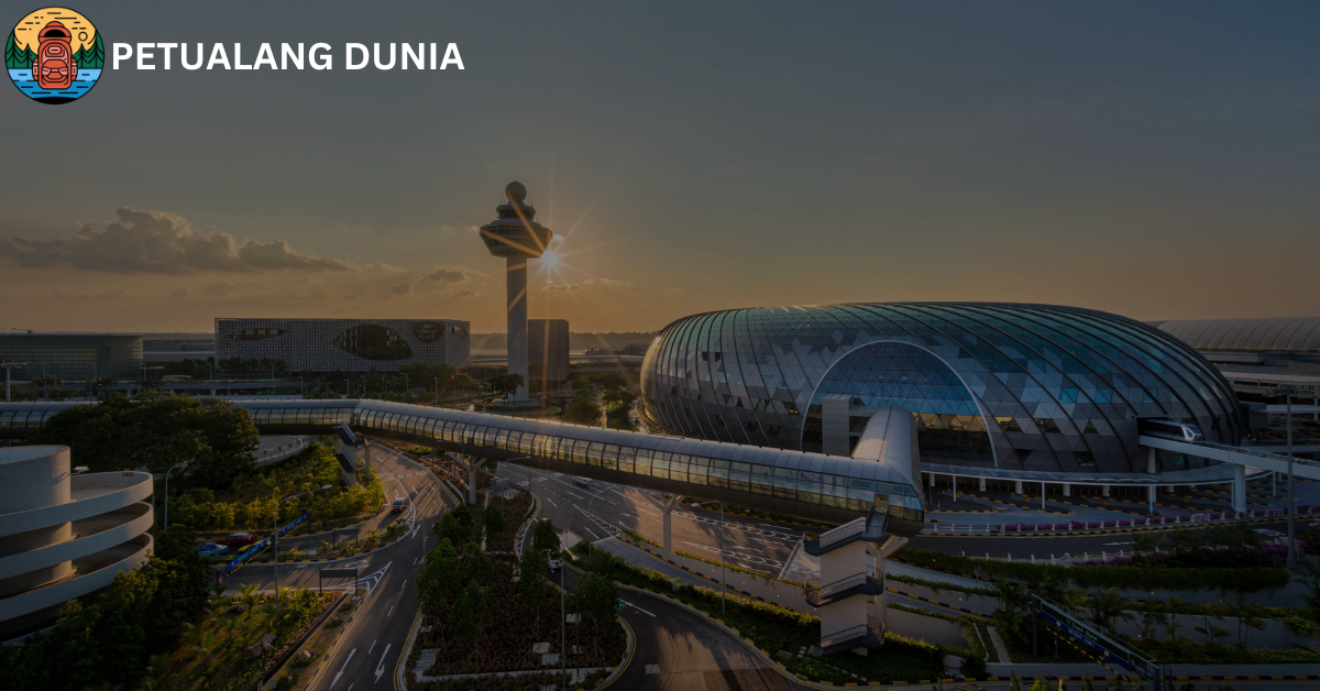 Bnadara changi Singapura - Petualang Dunia